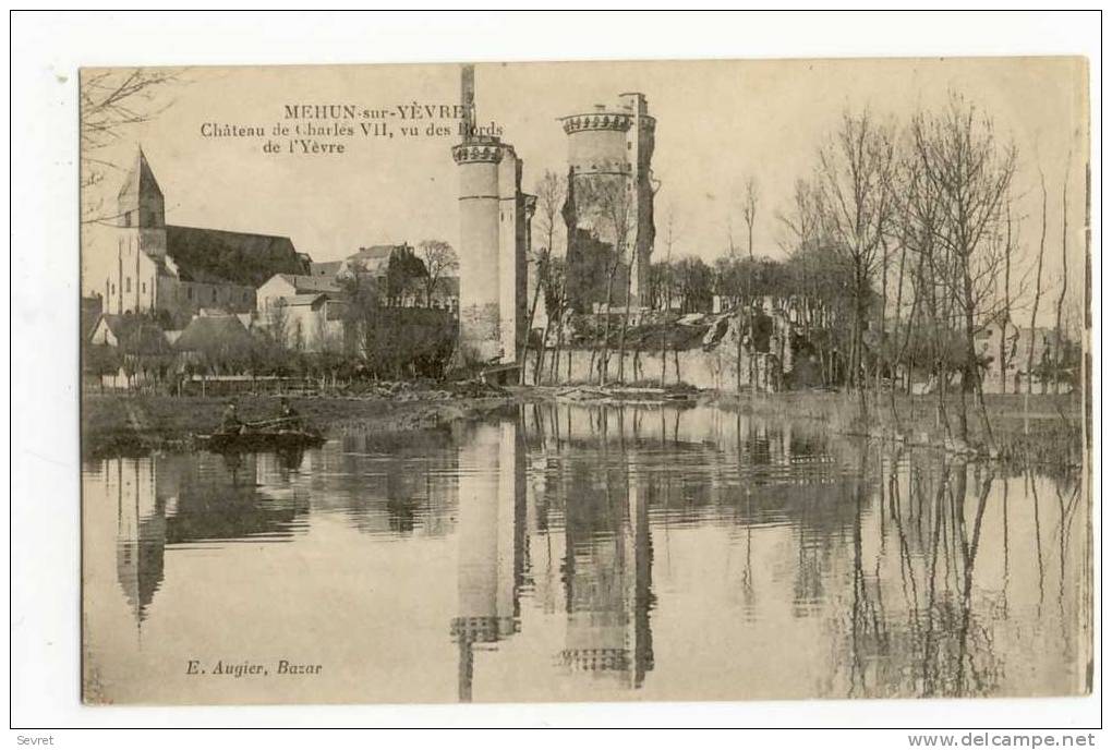 MEHUN Sur YEVRE. -  Château De Charles VII Vu Des Bords De L'Yèvre - Mehun-sur-Yèvre