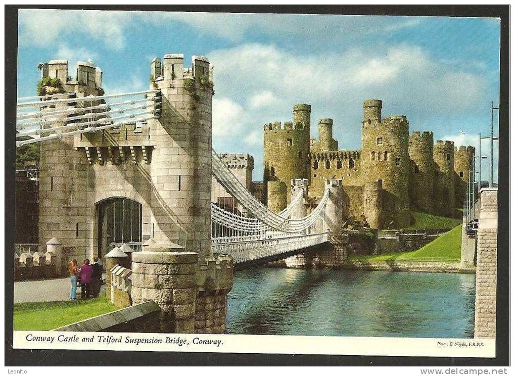 Conway Castle And Telford Suspension Bridge Conway - Caernarvonshire