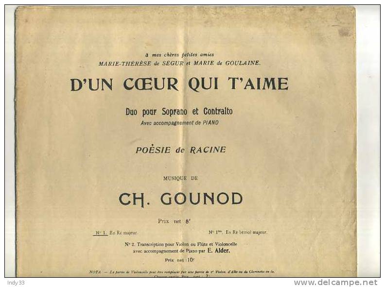 - D'UN COEUR QUI T'AIME . POESIE DE RACINE PAR CH. GOUNOD - G-I