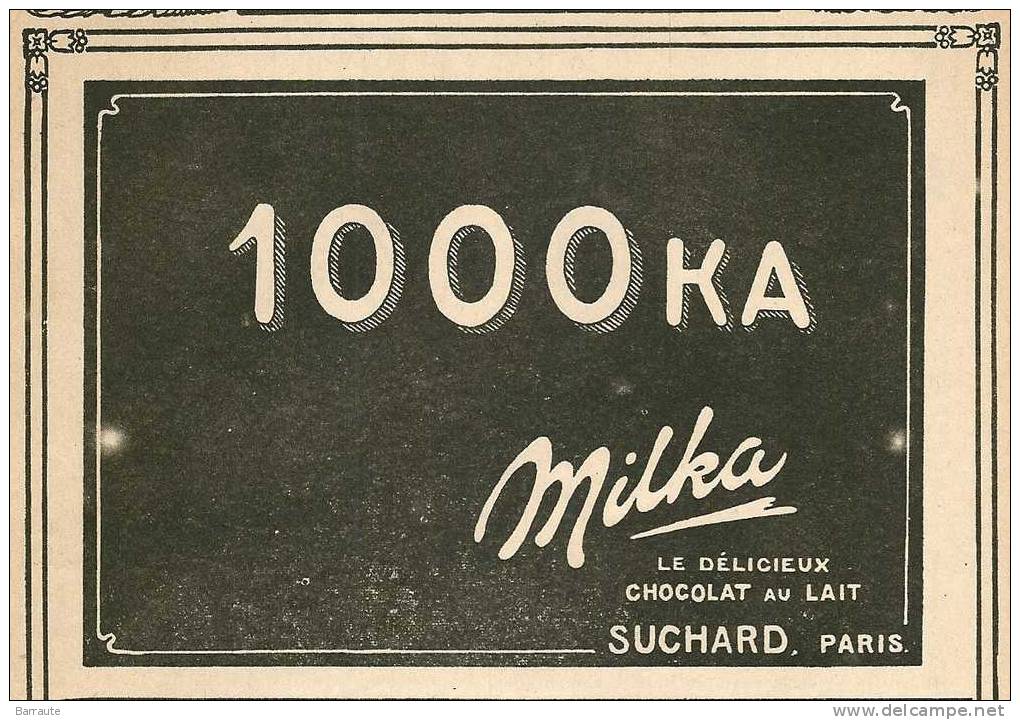 Pub De 1913 " Chocolat MILKA  1000 KA " - Publicités