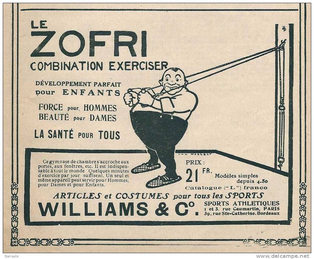 Pub De 1913 " LE ZOFRI De Williams & C°" - Publicités