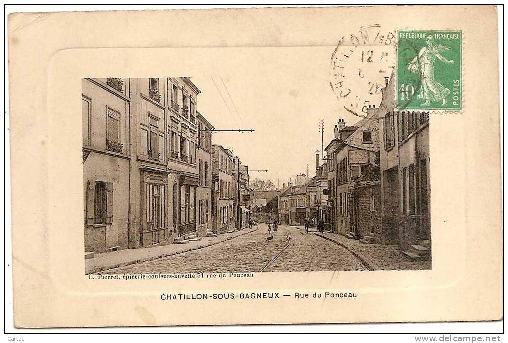 D92 - CHATILLON SOUS BAGNEUX - RUE DU PONCEAU En L´état Pliures Dans Les Coins Et Tache - Châtillon