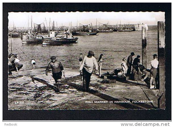 RB 708 - Real Photo Postcard - Fish Market In Folkestone Harbour Kent - Fishing Boats - Folkestone