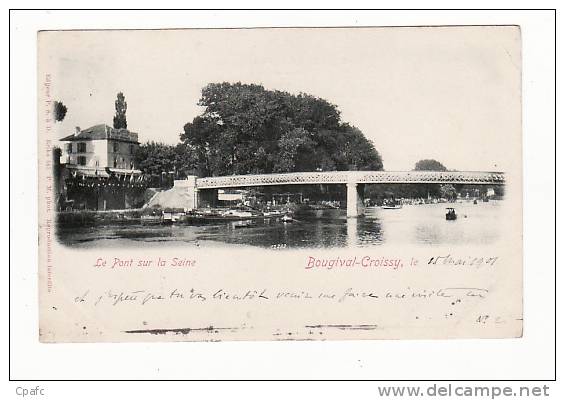 Carte Précurseur 1900 BOUGIVAL-CROISSY LE PONT SUR LA SEINE Et Maison - Bougival