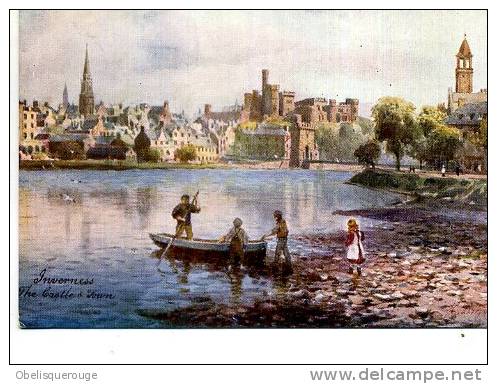 INVERNESS THE CASTLE AND TOWN BY OILETTE TUCK N ° 7677 - Inverness-shire