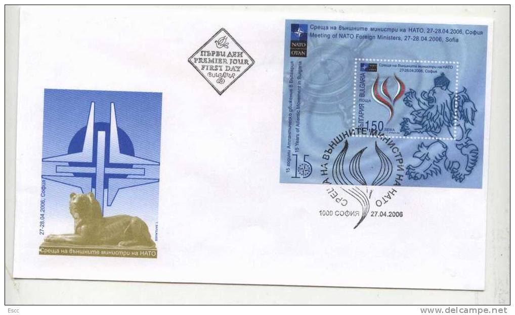 FDC Meeting Of NATO - Sofia S/S 2006  From Bulgaria - Storia Postale