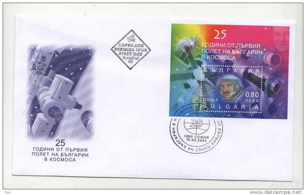 FDC 25th Anniver Of The First Fly Of Bulgarian Cosmonaut 2004  From Bulgaria - Europe