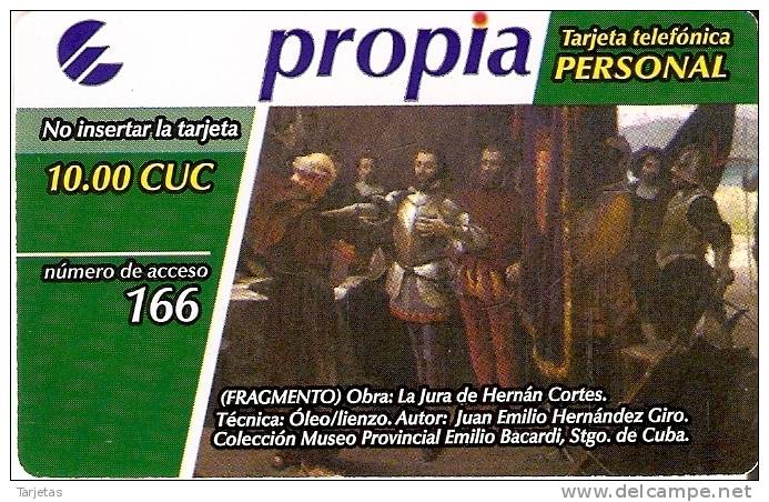 PRD-018 TARJETA DE CUBA PROPIA DE 10CUC  LA JURA DE HERNAN CORTES - Kuba