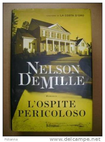 PAD/12  N.DeMille L´OSPITE PERICOLOSO Omnibus Mondad. I Ed.2009 - Thrillers