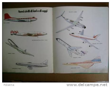 PAD/15 Prego De Oliver - Aragonés L´AEROPORTO Mondadori 1978/Aerei DC 3, SUPERCONSTELLATION, COMET, CARAVELLE/MODELLISMO - Modélisme