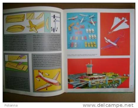 PAD/15 Prego De Oliver - Aragonés L´AEROPORTO Mondadori 1978/Aerei DC 3, SUPERCONSTELLATION, COMET, CARAVELLE/MODELLISMO - Modélisme