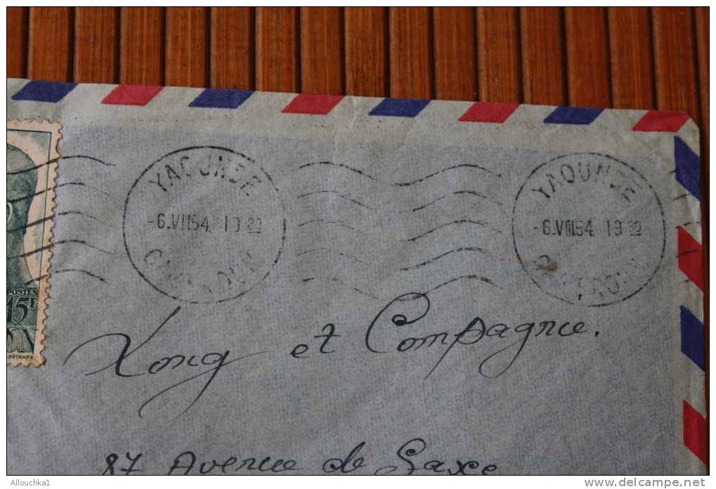 YAOUNDé CAMEROUN .AFRIQUE OCCIDENTALE FRANCAISE LETTRE>TIMBRE 1954  PAR AVION AIR MAIL   > > P/ LYON - Lettres & Documents