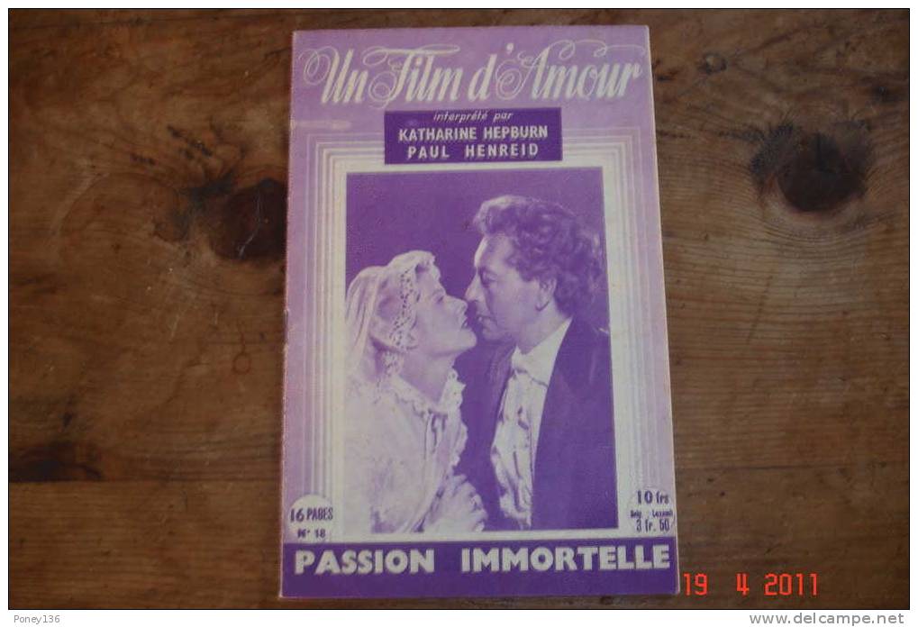 3passion Immortelle" Katarine Hepburn,Paul Henreid"magazine Bi-mensuel". Un Film D'amour"N°18,16 Pages - Film/ Televisie