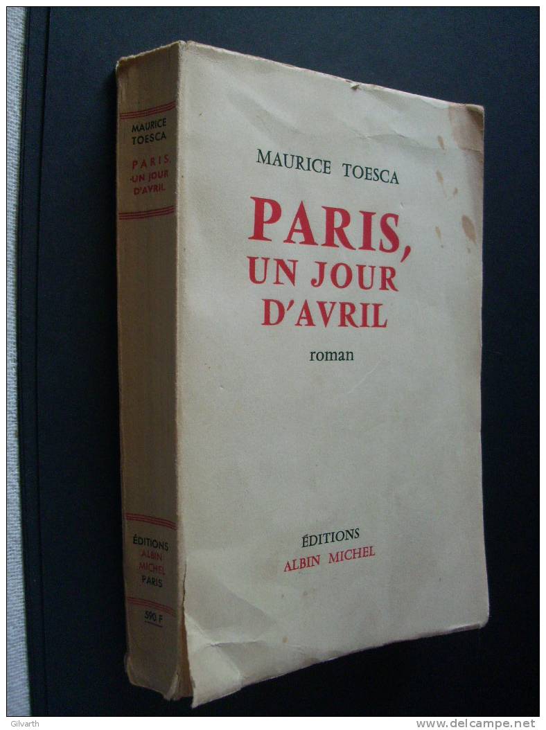MAURICE TOESCA - PARIS UN JOUR D'AVRIL Avec Envoi - Gesigneerde Boeken