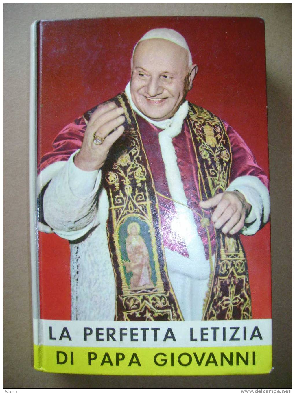 PAE/16 PERFETTA LETIZIA DI PAPA GIOVANNI XXIII Frate Indovino 1967 - Religione