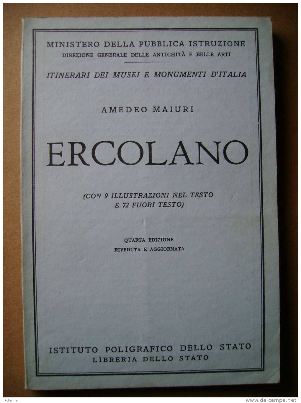 PAE/19 Maiuri ERCOLANO Libreria Dello Stato 1954 - Arts, Antiquity