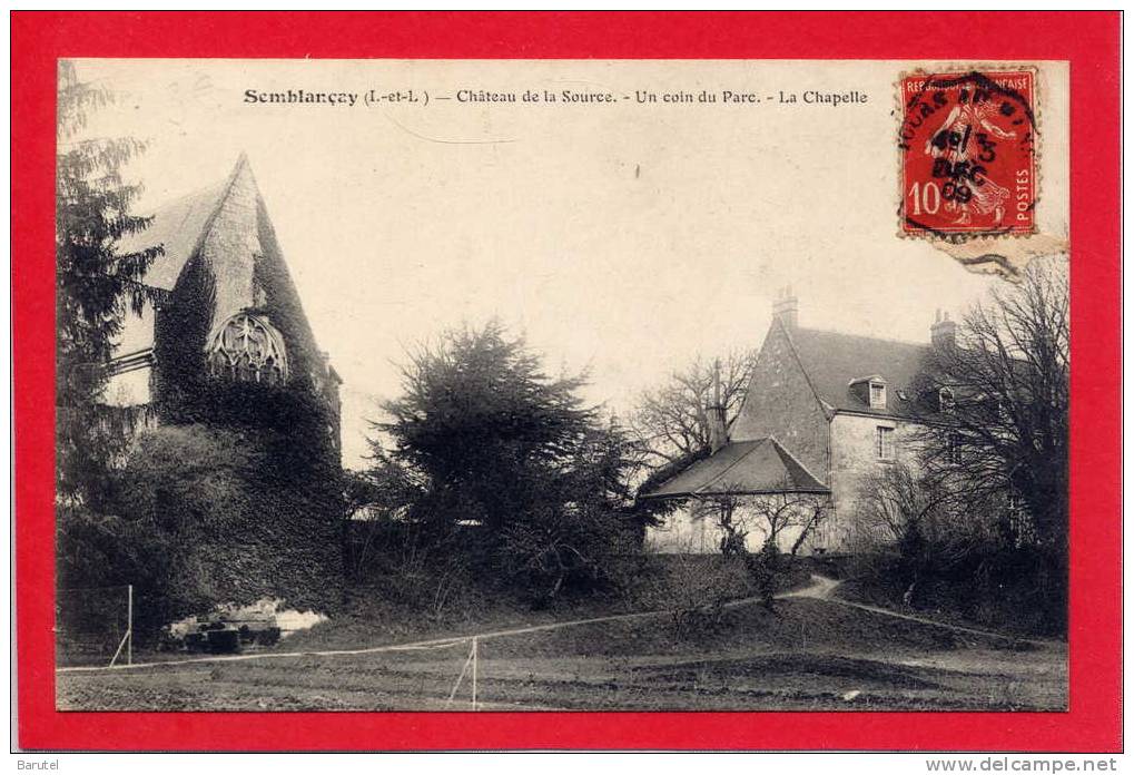 SEMBLANCAY - Château De La Source. Un Coin Du Parc. La Chapelle - Semblançay