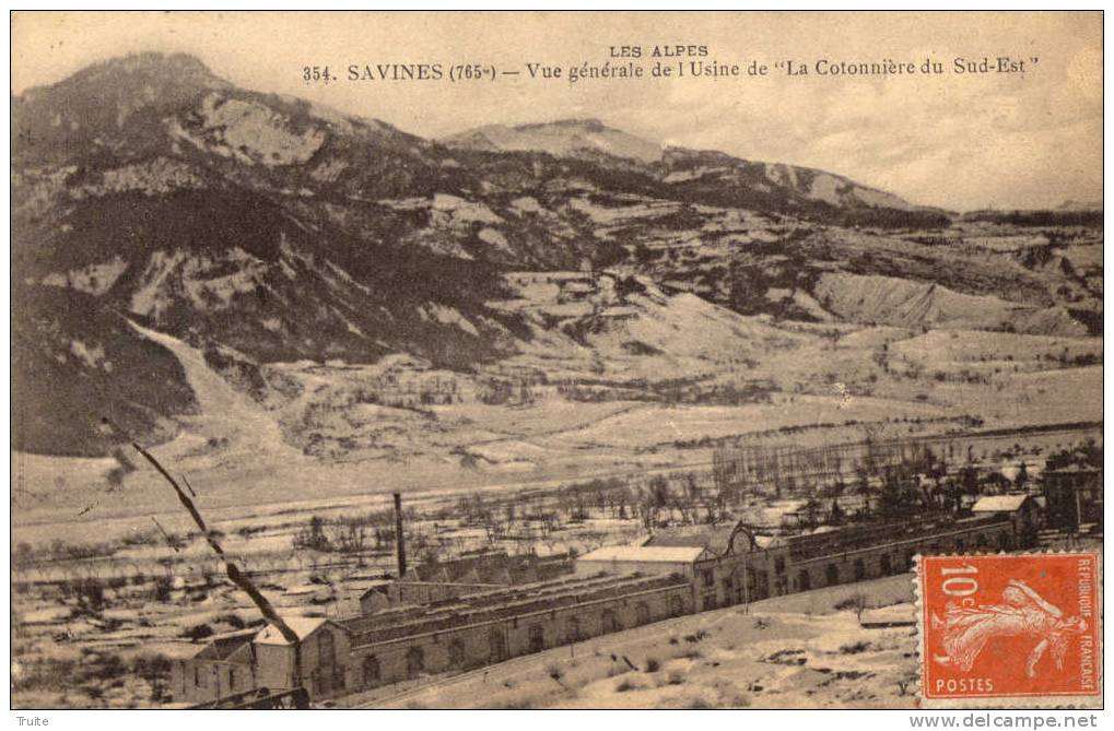 SAVINES VUE GENERALE DE L USINE DE LA COTONNIERE DU SUD EST - Andere & Zonder Classificatie