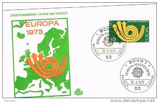 EUROPA CEPT - 1973 GERMANIA    FDC FIRST DAY COVER - 1973