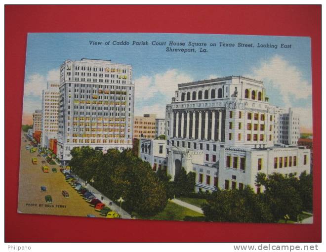 Shreveport La-- View Caddo Parish Court House Square  Linen--=====ref158 - Shreveport