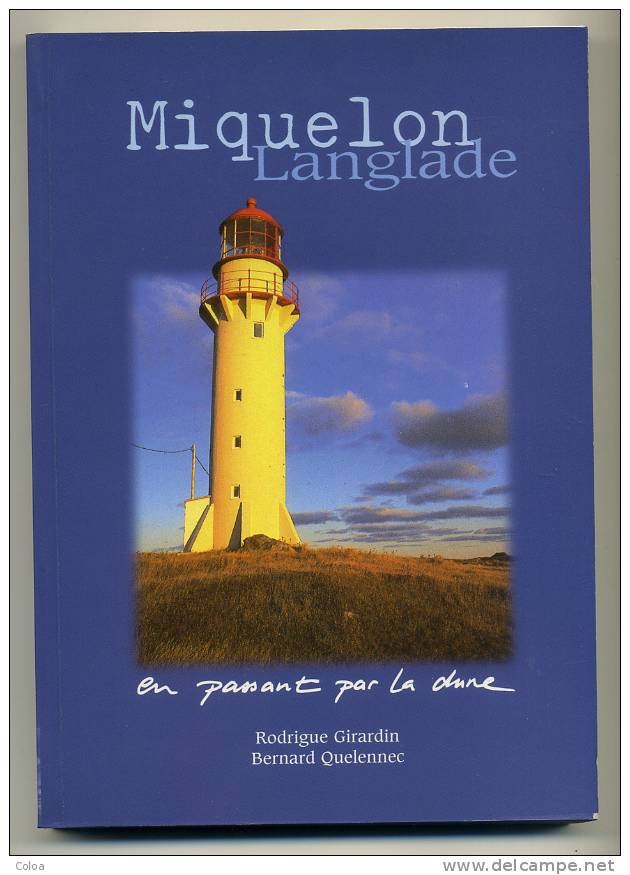 Miquelon Langlade En Passant Par La Dune  1997 - Outre-Mer