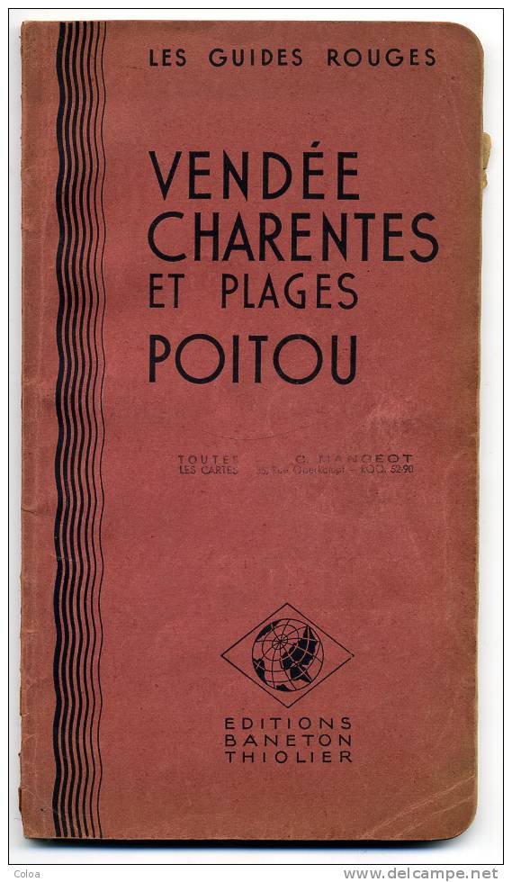 Les Guides Rouges Vendée Charentes Et Plages Poitou Saintonge Angoumois 1954 - Pays De Loire