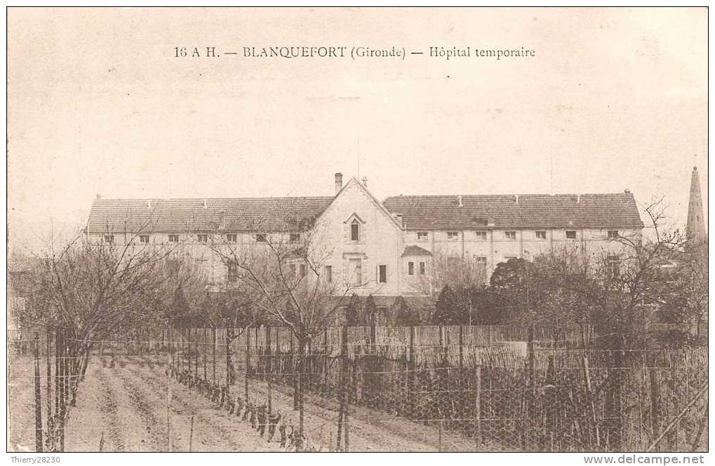 BLANQUEFORT (Gironde) (33) - Hôpital Temporaire - Blanquefort