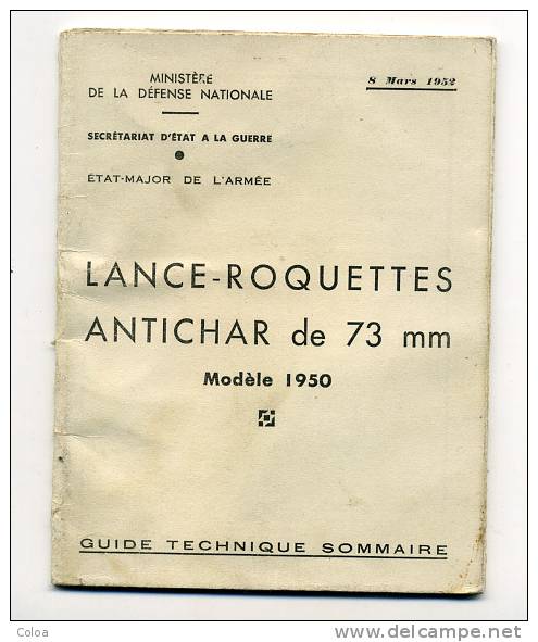 Guide Technique Lance Roquettes Antichar De 73 Mm  1952 - Documenti