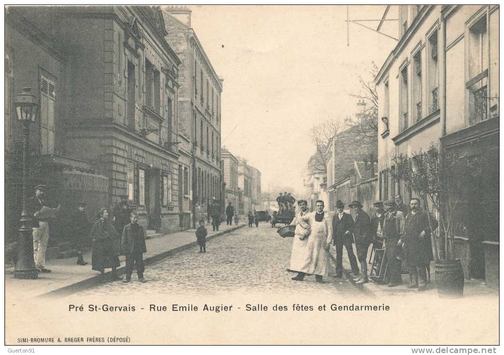 CPA (93)  PRÉ ST-GERVAIS  /  Rue Emile Augier - Salle Des Fêtes Et Gendarmerie - - Le Pre Saint Gervais