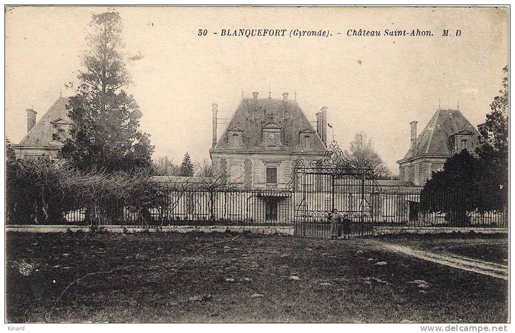 CPA   BLANQUEFORT  Chateau  SAINT-AHON  BE - Blanquefort
