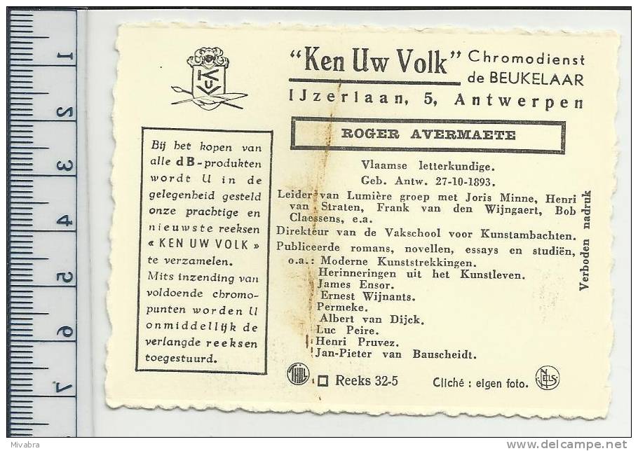 ANTWERPEN - ROGER AVERMAETE  - VLAAMS LETTERKUNDIGE - LUMIÈRE GROEP - JAMES ENSOR - PERMEKE -  CHROMO DE BEUKELAAR - De Beukelaer