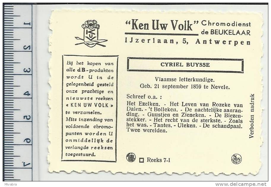 NEVELE - CYRIEL BUYSSE - VLAAMS LETETRKUNDIGE - AUTEUR - SCHRIJVER - ÉCRIVAIN  - CHROMO DE BEUKELAAR - De Beukelaer