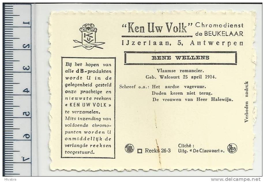 WALCOURT - RENE WELLENS - VLAAMS ROMAN SCHRIJVER - CHROMO DE BEUKELAAR - De Beukelaer