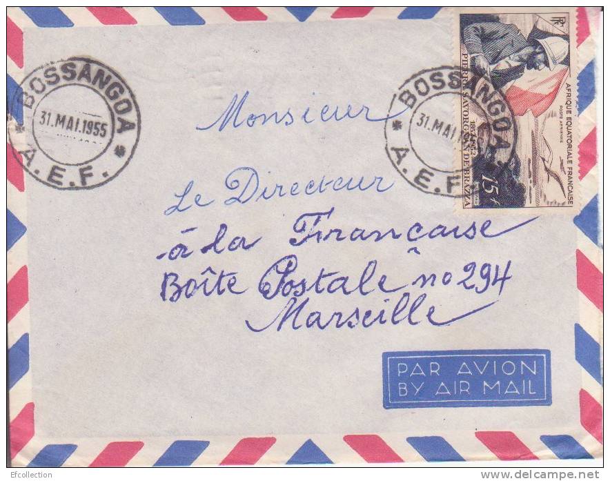 AEF,Oubangui,Bangui Le 04/05/1955 > France,lettre,Colonies,po Ste Aérienne,explorateur Savorgnan Brazza,15f N°55 - Other & Unclassified