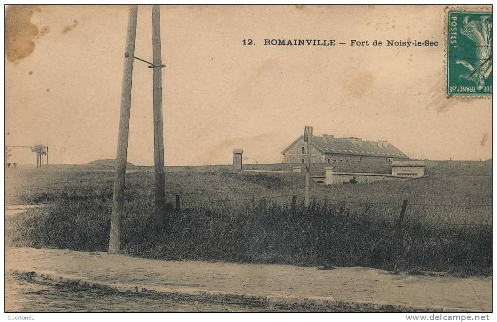 CPA (93)   ROMAINVILLE  /  Fort De Noisy-le-Sec -  (tachée Haut Gauche) - Romainville