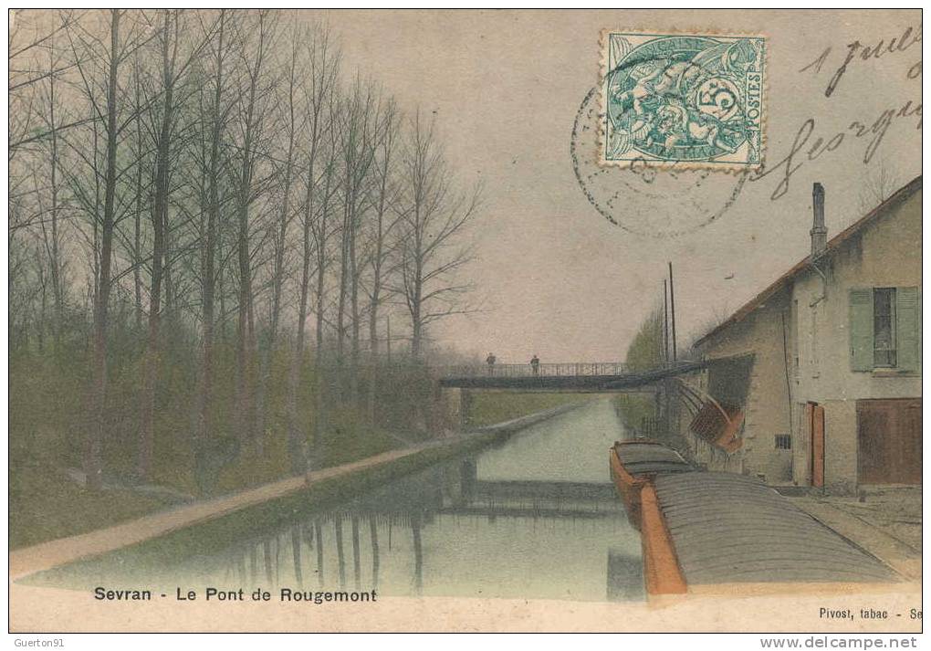 CPA (93)   SEVRAN  /   Le Pont De Rougemont - - Sevran