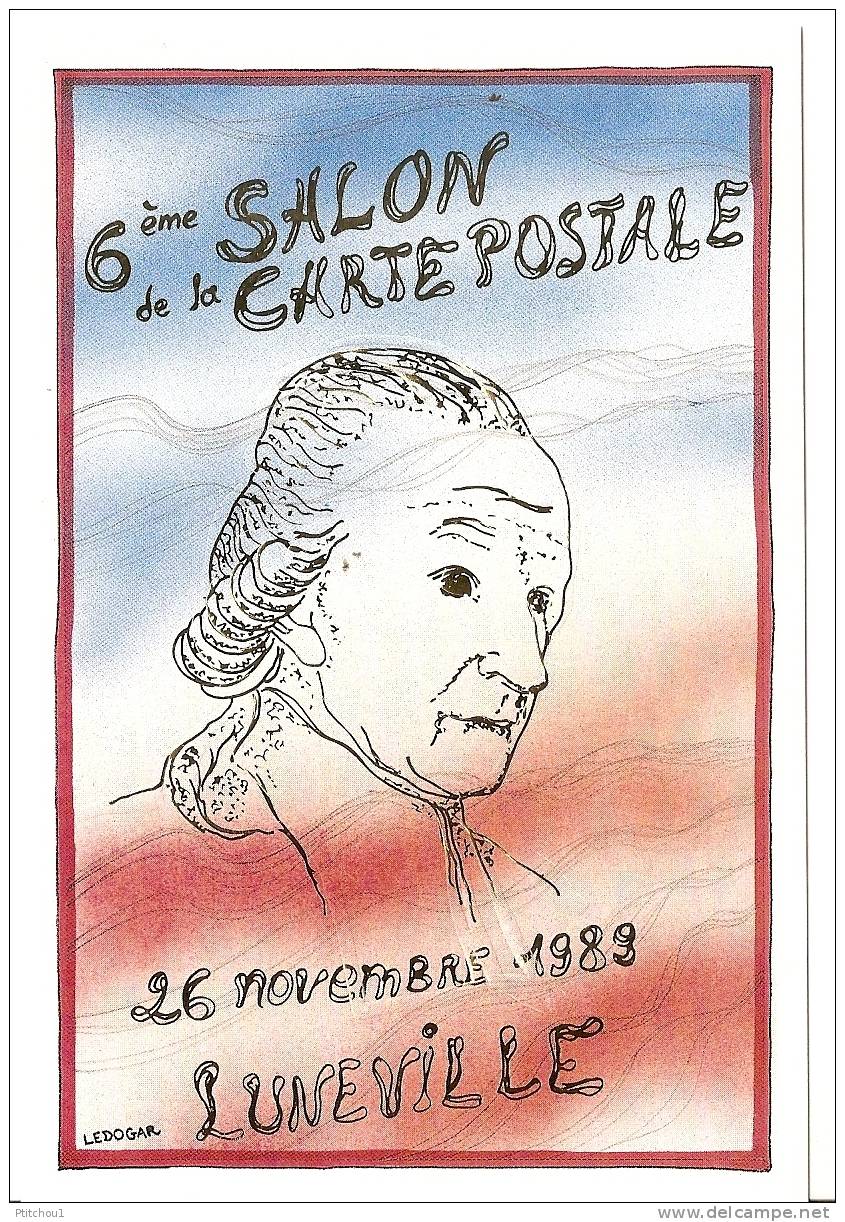 LUNEVILLE 6ème Salon De La Carte Postale 1989 - Ledogar