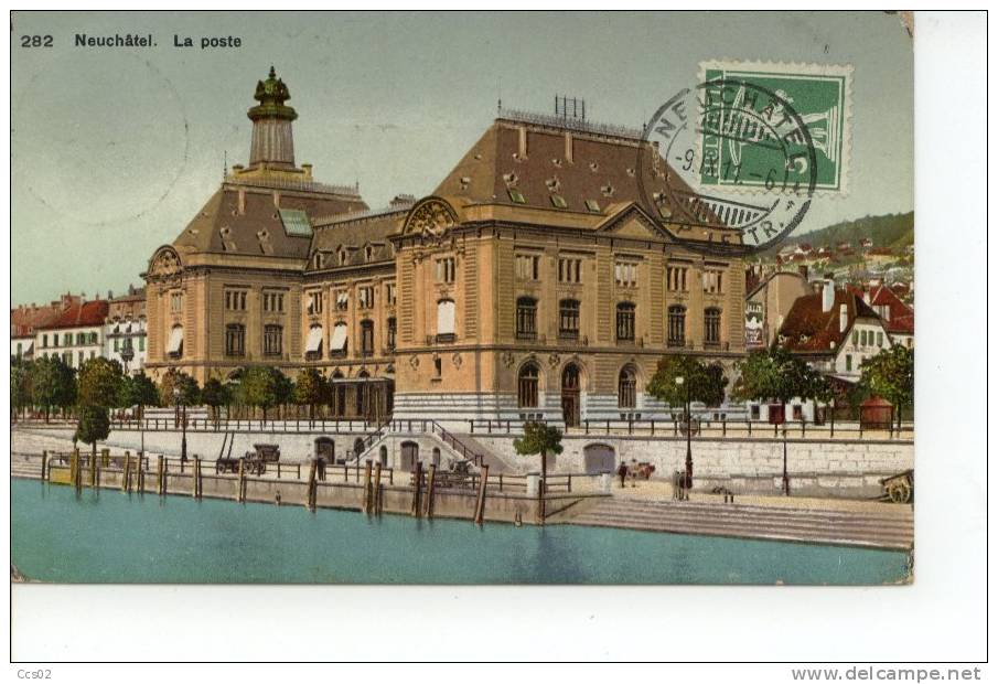 Neuchâtel La Poste 1911 - Neuchâtel