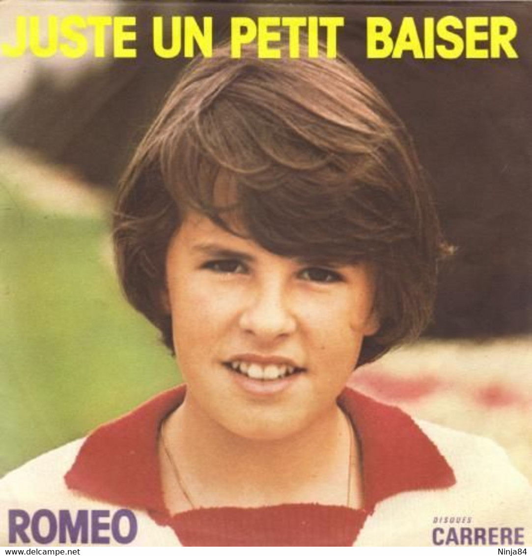 SP 45 RPM (7")  Roméo  "  Juste Un Petit Baiser  " - Other - French Music