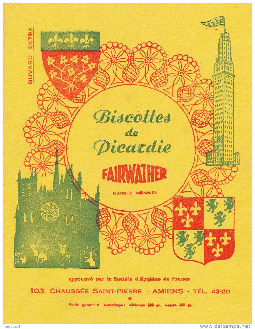 BU 519 /BUVARD -  BISCOTTES DE PICARDIE  FAIRWATHER  AMIENS - Biscottes