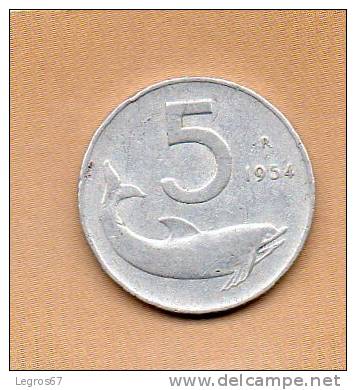 PIECE DE 5 LIRES 1954 - ITALIE - 5 Liras