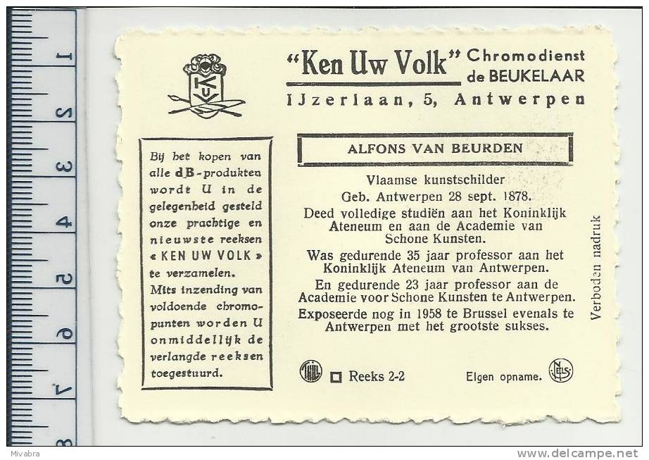 ANTWERPEN - ALFONS VAN BEURDEN - KUNSTSCHILDER  - CHROMO DE BEUKELAAR - De Beukelaer