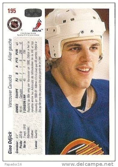 Carte / Card / Karte Hockey - Gino Odjick - Ailier Gauche - Vancouver Canucks (Upper Deck C° N° 195) - [1991] - 1990-1999