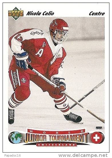 Carte / Card / Karte Hockey - Nicola Celio - Centre - Suisse - World Junior Tournament (Upper Deck N° 665) - [1991] - 1990-1999