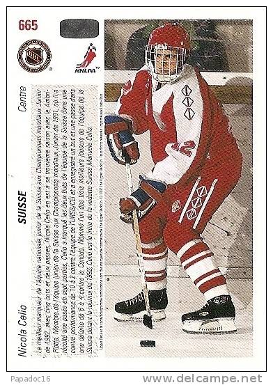 Carte / Card / Karte Hockey - Nicola Celio - Centre - Suisse - World Junior Tournament (Upper Deck N° 665) - [1991] - 1990-1999