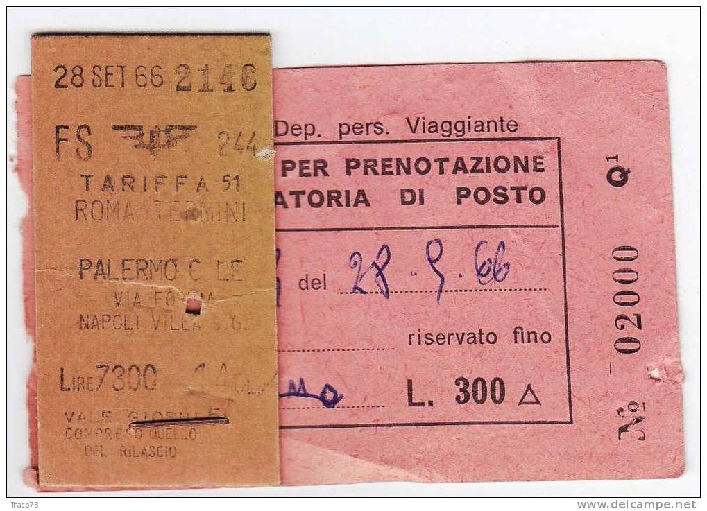 FERROVIE DELLO STATO  -  TARIFFA 51  ROMA T.  /  PALERMO C.LE - 1966 + TASSA PRENOTAZIONE POSTO - Europe