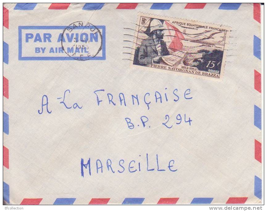AEF,Oubangui,Bangui Le 03/06/1955 > France,lettre,Colonies,po Ste Aérienne,explorateur Savorgnan Brazza,15f N°55 - Other & Unclassified