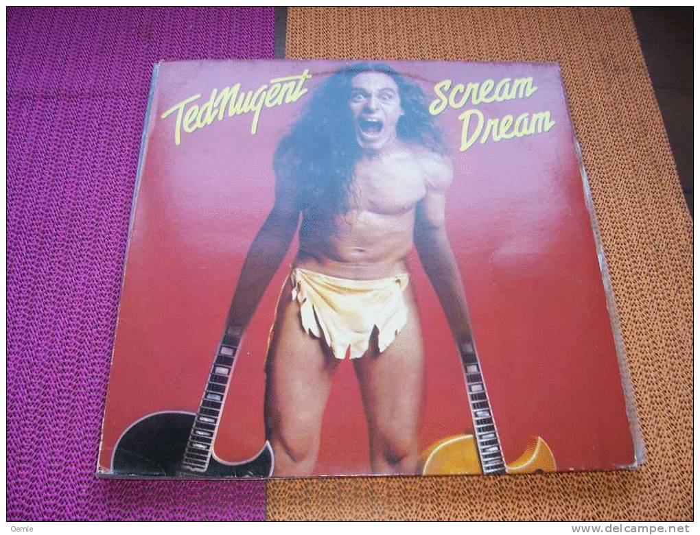 TED NUGENT °  SCREAM  DREAM - Hard Rock & Metal