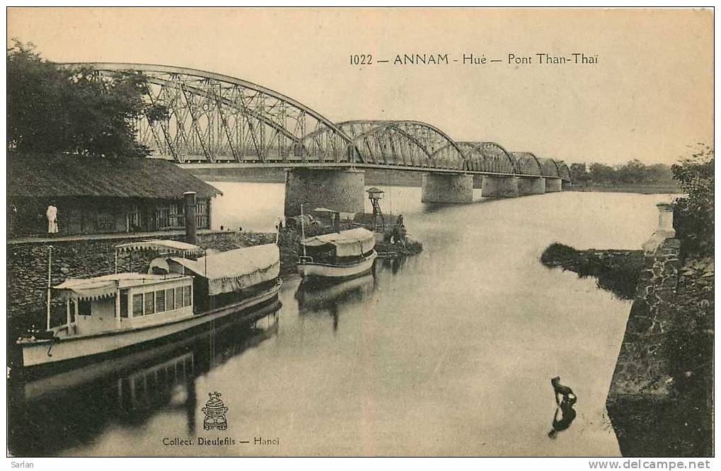 INDOCHINE , Dieulefis , HUE , Pont Than-Thai , *9992 - Vietnam