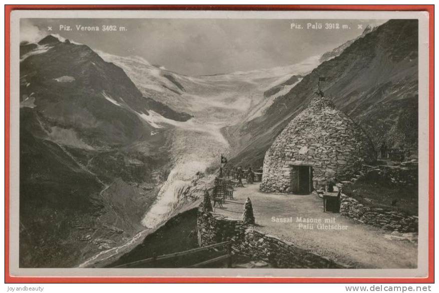 G276,  Sassal Masone Mit Palü Gletscher , Piz. Verona, Restaurant , Petite Animation , Circulée 1932 - Tinizong-Rona